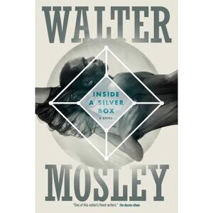 Inside a Silver Box -- Walter Mosley